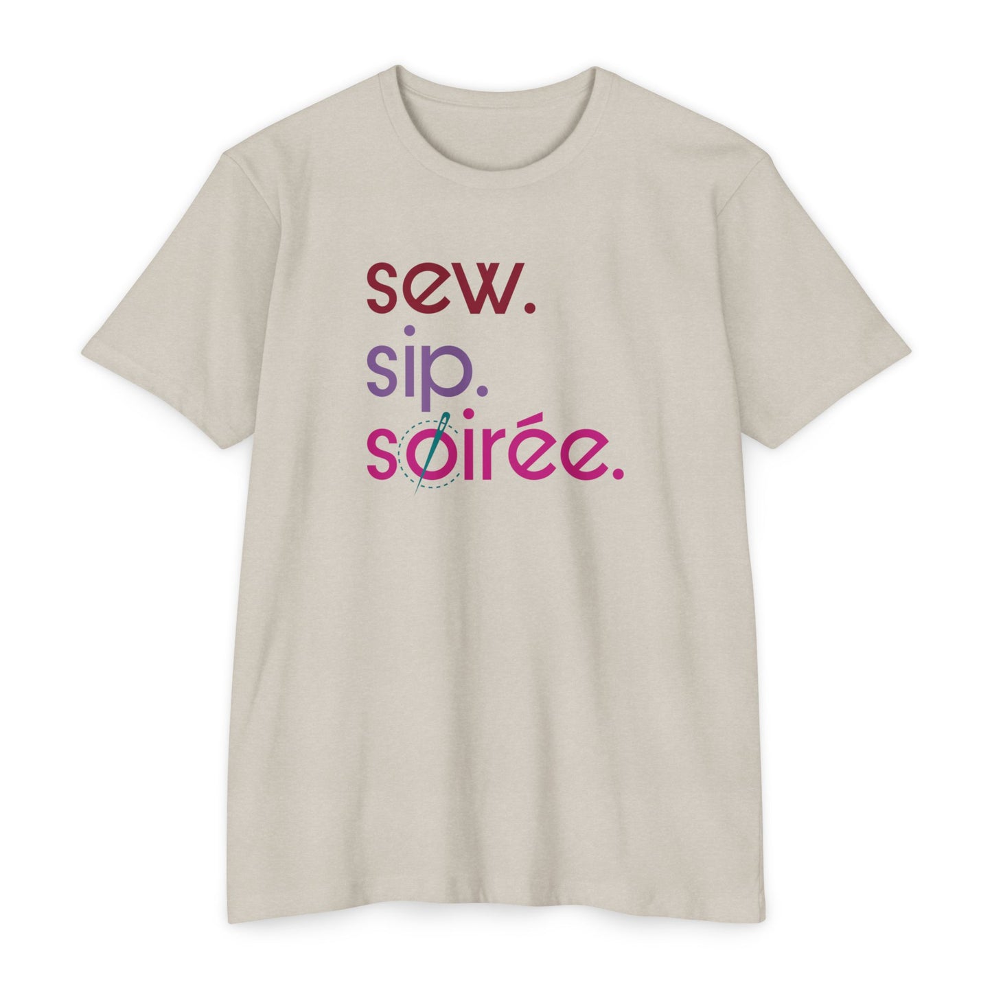 Sew. Sip. Soirée. T-Shirt