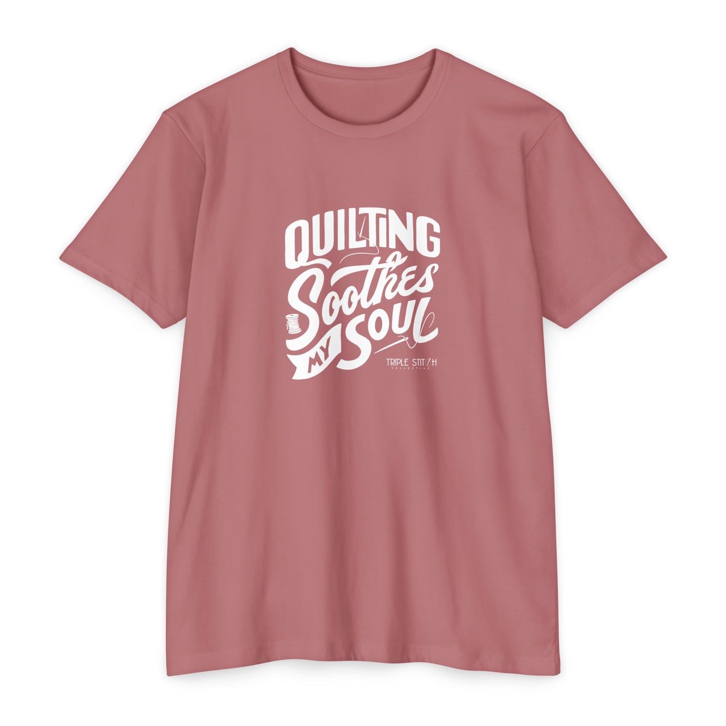 Quilting Soothes My Soul Unisex T-Shirt