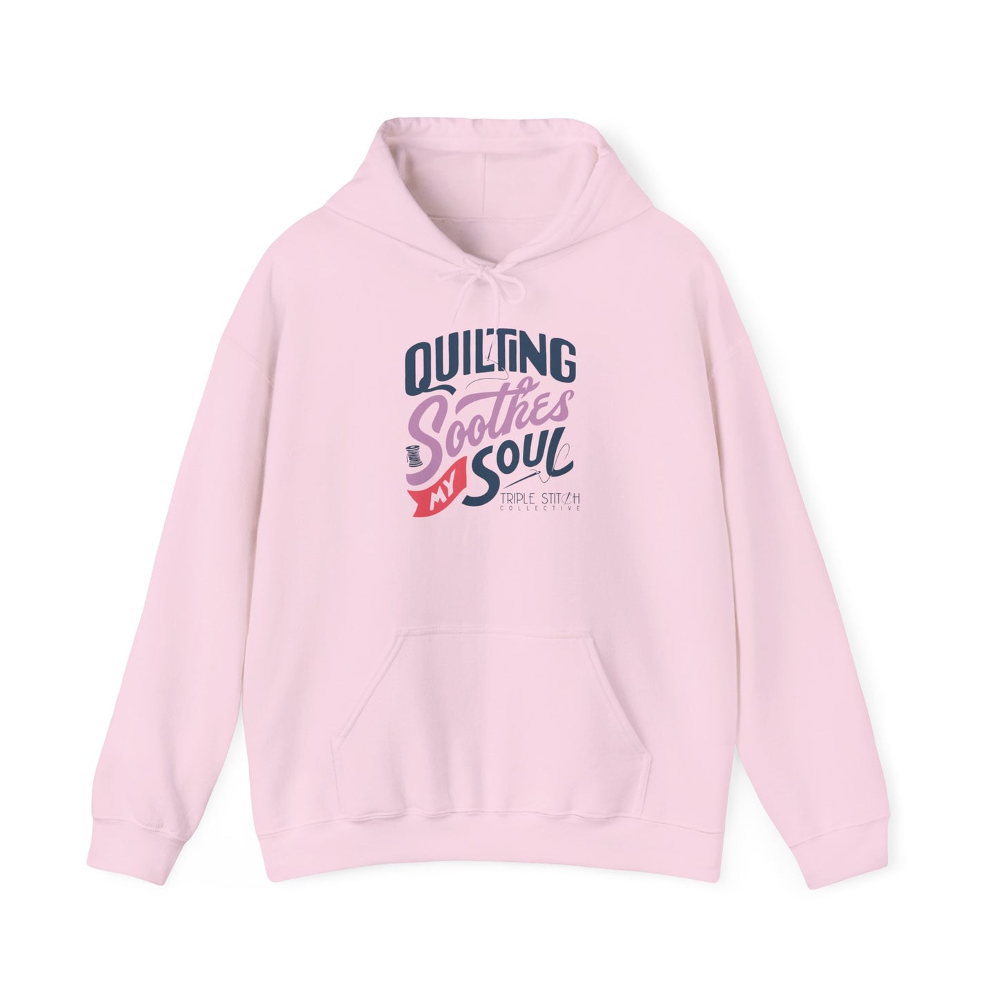 Quilting Soothes My Soul Unisex Hoodie (Relaxed Fit for Everyday Comfort)