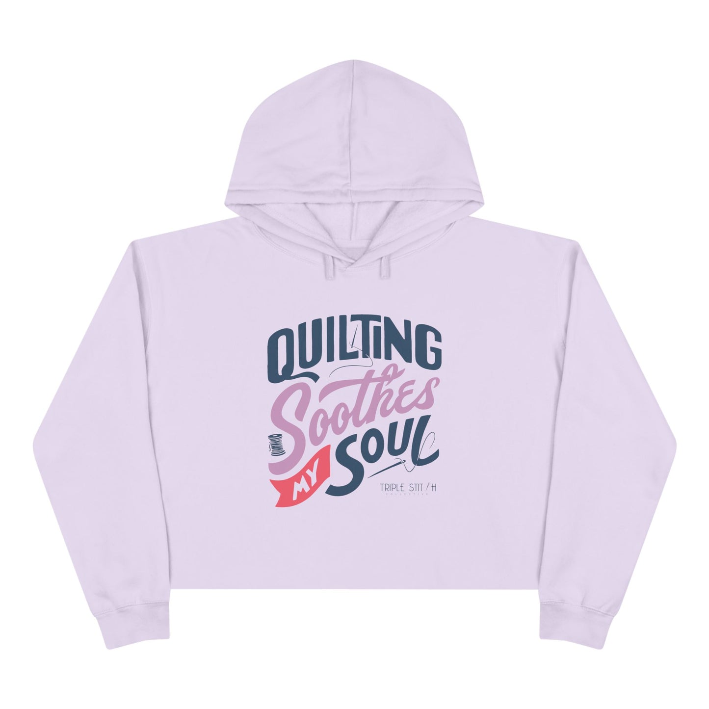 Quilting Soothes My Soul Cropped Hoodie