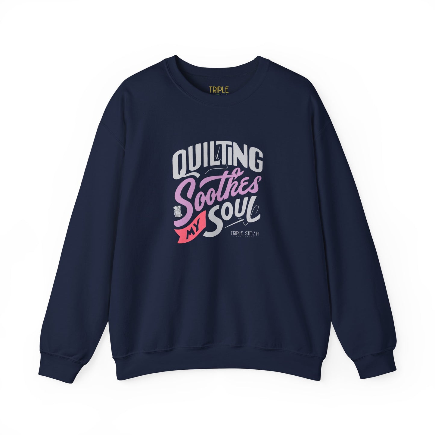 Quilting Soothes My Soul Unisex Crewneck Sweatshirt
