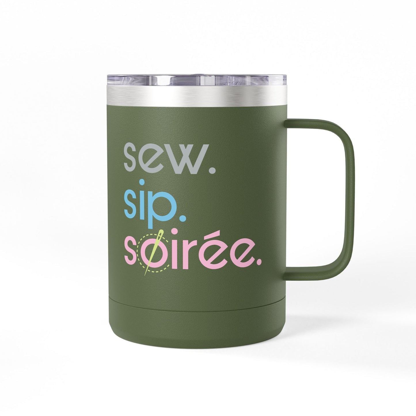 Sew. Sip. Soirée. Coffee Mug Tumbler