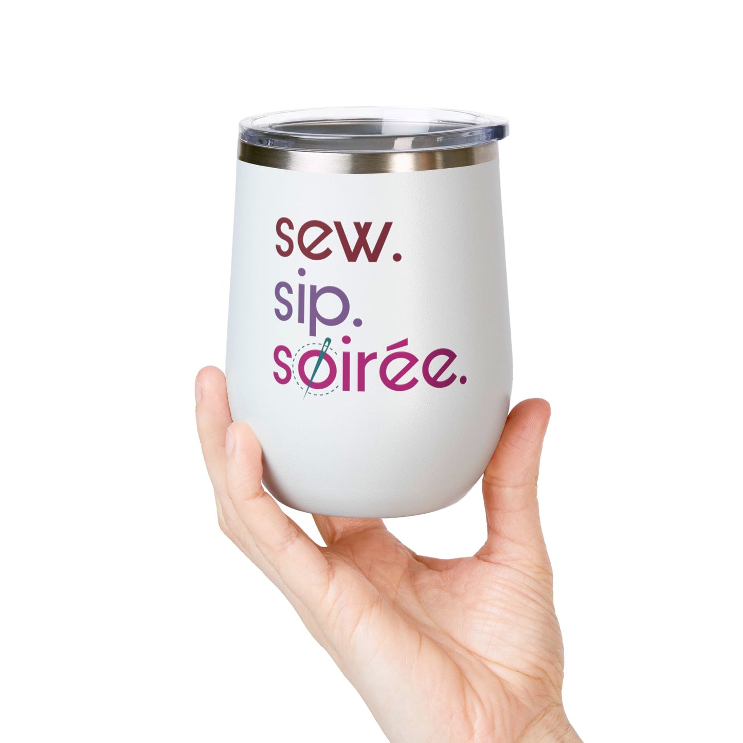 Sew. Sip. Soirée. Insulated Wine Tumbler