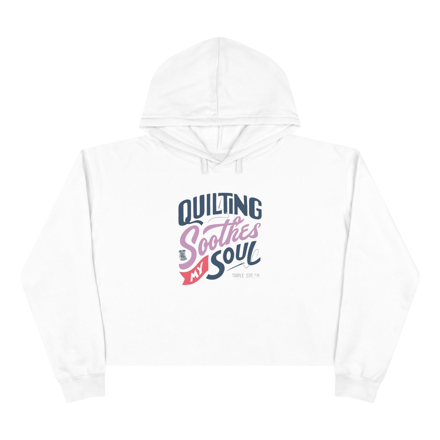 Quilting Soothes My Soul Cropped Hoodie